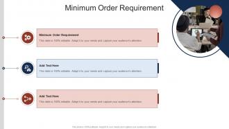 Minimum Order Requirement In Powerpoint And Google Slides Cpb