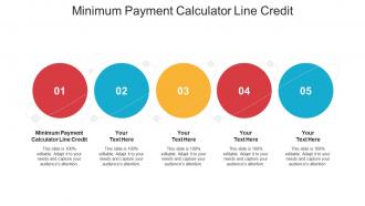 Minimum payment calculator line credit ppt powerpoint presentation infographics show cpb