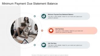 Minimum Payment Due Statement Balance In Powerpoint And Google Slides Cpb