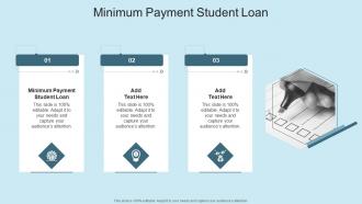 Minimum Payment Student Loan In Powerpoint And Google Slides Cpb