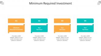 Minimum required investment ppt powerpoint presentation pictures slide portrait cpb