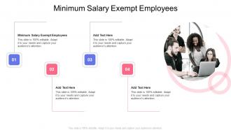 Minimum Salary Exempt Employees In Powerpoint And Google Slides Cpb