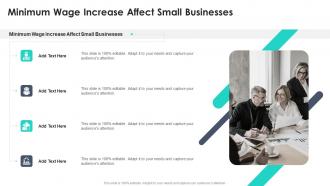 Minimum Wage Increase Affect Small Businesses In Powerpoint And Google Slides Cpb
