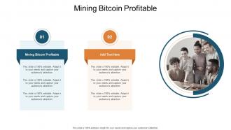Mining Bitcoin Profitable In Powerpoint And Google Slides Cpb