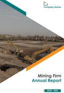 Mining firm annual report 2020 2021 pdf doc ppt document report template