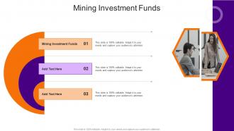 Mining Investment Funds In Powerpoint And Google Slides Cpb