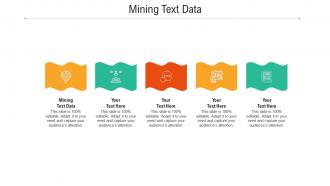 Mining text data ppt powerpoint presentation styles skills cpb