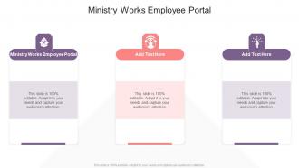 Ministry Works Employee Portal In Powerpoint And Google Slides Cpb