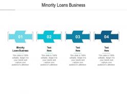 Minority loans business ppt powerpoint presentation gallery visual aids cpb