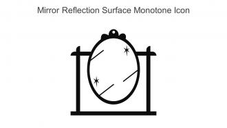 Mirror Reflection Surface Monotone Icon In Powerpoint Pptx Png And Editable Eps Format