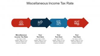 Miscellaneous income tax rate ppt powerpoint presentation layouts example file cpb
