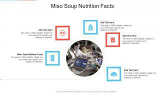 Miso Soup Nutrition Facts In Powerpoint And Google Slides Cpb