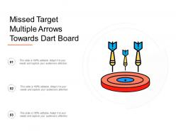 Missed target multiple arrows towards dart board