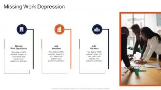 Missing Work Depression In Powerpoint And Google Slides Cpb