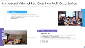 Mission and vision of red cross non profit organization ppt file infographic template