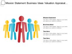 Mission Statement Business Ideas Valuation Appraisal Target Segmentation