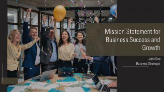 Mission Statement For Business Success And Growth PPT Sample AT