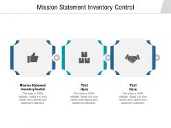 Mission statement inventory control ppt powerpoint presentation pictures model cpb