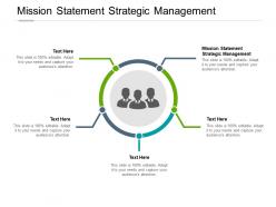 Mission statement strategic management ppt powerpoint presentation summary cpb