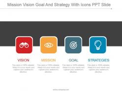 Mission vision goal and strategy with icons ppt slide