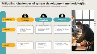 Mitigating Challenges Of System Development Methodologies