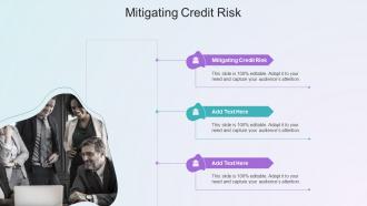 Mitigating Credit Risk In Powerpoint And Google Slides Cpb