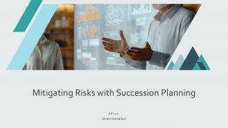 Mitigating Risks With Succession Planning PPT Outline AT