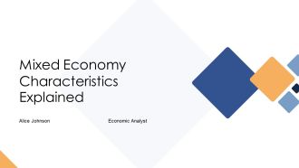 Mixed Economy Characteristics Explained PPT Example AT