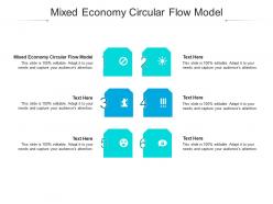 Mixed economy circular flow model ppt powerpoint presentation gallery diagrams cpb