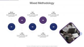 Mixed Methodology In Powerpoint And Google Slides Cpb