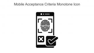 Mobile Acceptance Criteria Monotone Icon In Powerpoint Pptx Png And Editable Eps Format