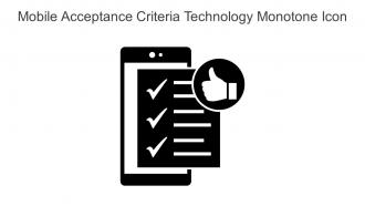 Mobile Acceptance Criteria Technology Monotone Icon In Powerpoint Pptx Png And Editable Eps Format