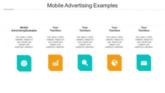 Mobile advertising examples ppt powerpoint presentation icon skills cpb