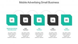 Mobile Advertising Small Business Ppt Powerpoint Presentation Icon Ideas Cpb