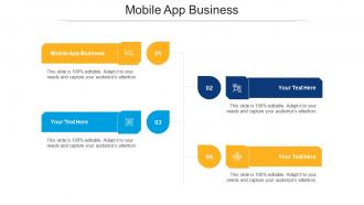 Mobile App Business Ppt Powerpoint Presentation Slides Cpb