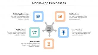 Mobile App Businesses In Powerpoint And Google Slides Cpb