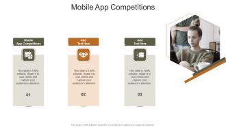 Mobile App Competitions In Powerpoint And Google Slides Cpb