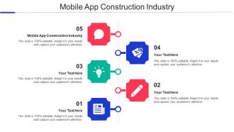 Mobile App Construction Industry Ppt Powerpoint Presentation Portfolio Background Cpb
