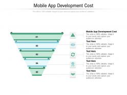Mobile app development cost ppt powerpoint presentation file mockup cpb