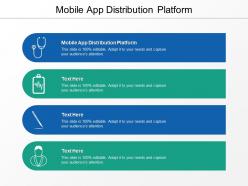 Mobile app distribution platform ppt powerpoint presentation inspiration slide portrait cpb