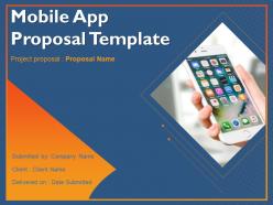Mobile App Proposal Template Powerpoint Presentation Slides