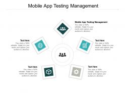 Mobile app testing management ppt powerpoint presentation portfolio picture cpb