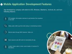 Mobile application development features ppt file slides