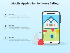 Mobile Application For Home Selling