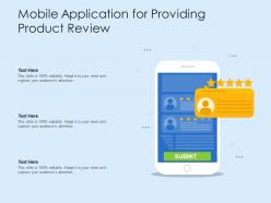 Mobile Application For Providing Product Review