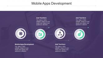 Mobile Apps Development In Powerpoint And Google Slides Cpb