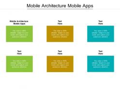 Mobile architecture mobile apps ppt powerpoint presentation portfolio outfit cpb