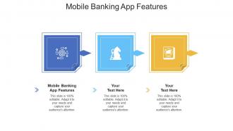 Mobile banking app features ppt powerpoint presentation infographic template topics cpb
