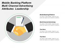 Mobile banking platform multi channel advertising attributes leadership cpb