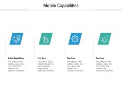 Mobile capabilities ppt powerpoint presentation gallery icon cpb